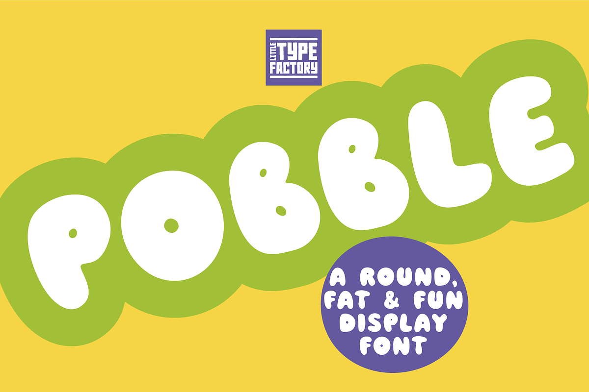 Pobble - a cartoon comic font!!!, a Font by Little Type Factory (Photo 6 of 13)