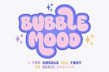 Bubble Mood - Fun Bubble Mix Font