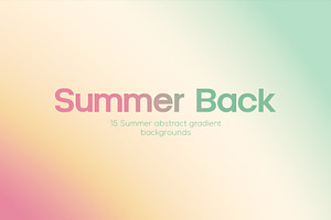 Summer Abstract Gradient Collection