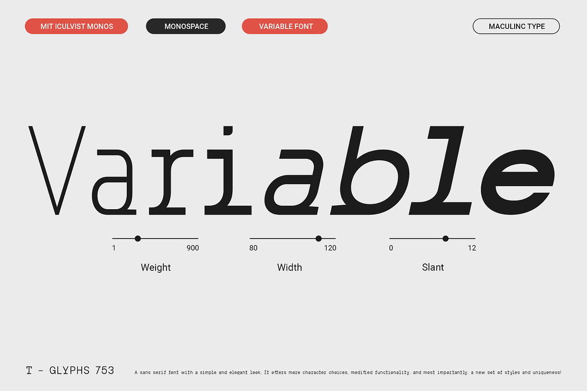 MIT Iculvist Monos | Variable, a Sans Serif Font by Maculinc Type (Photo 7 of 12)