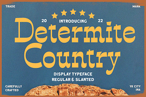 Determite Country - Display Typeface