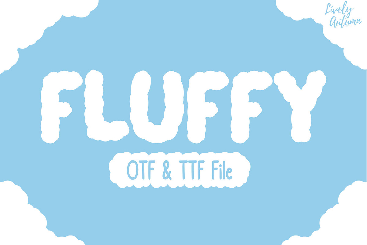 Fluffy | Hand drawn Sans serif Font, a Handwritten Font by LivelyAutumn11.11 (Photo 1 of 5)