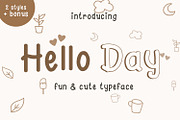 Hello Day - 2 styles + Bonus, a Sans Serif Font by LetterJos (Thumbnail 1 of 7)