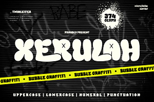 Xerulah - Bubble Graffiti Font, a Handwritten Font by twinstd