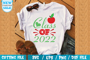 Class Of 2022 SVG