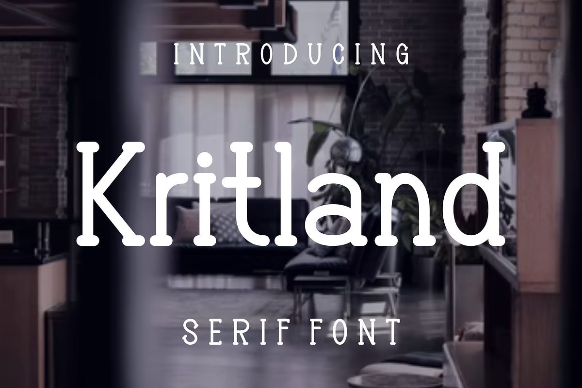 Kritland, a Serif Font by lelevien (Photo 1 of 5)