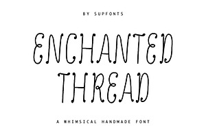 Enchanted Thread Handmade Font