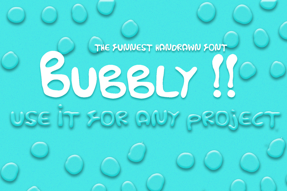 Bubbly font, is a fun and wet font!, a Font by Sofs designs (Photo 1 of 4)
