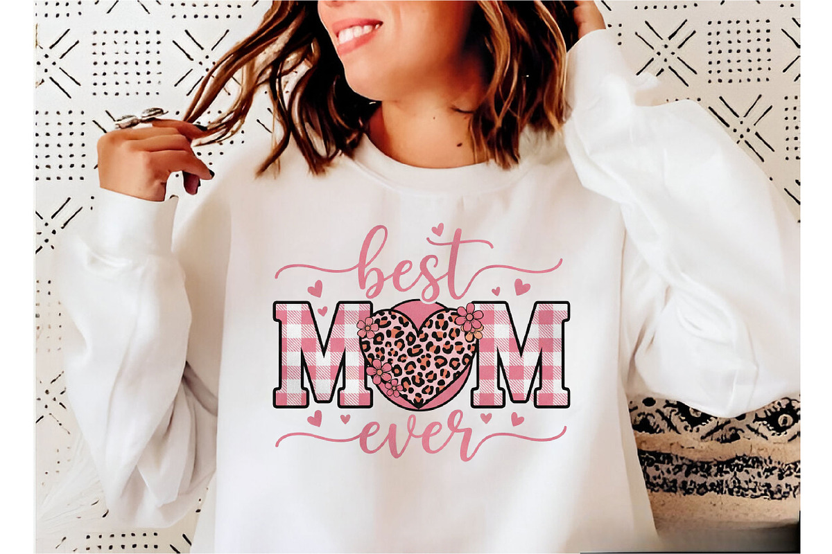 Best Mom Ever Mother's Day Png, Mama, an Illustration by Designking (Photo 2 of 6)