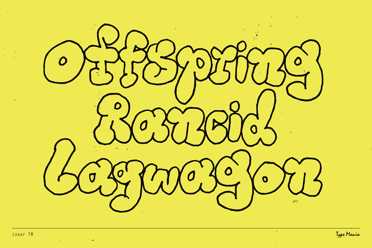 Loser TM – Comfy Bubble Script, a Handwritten Font by Type Mania (Photo 10 of 11)