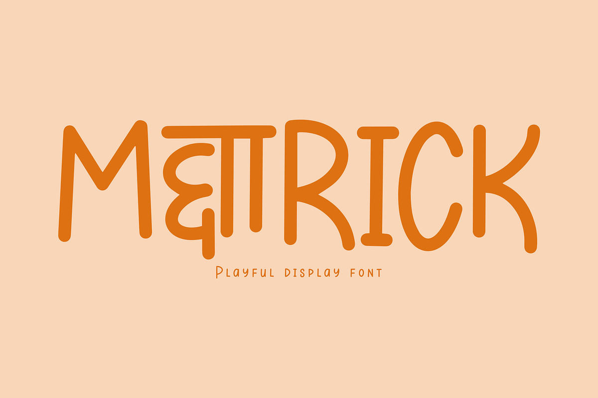 METTRICK Playful Font, a Handwritten Font by NTC Graphic (Photo 1 of 7)