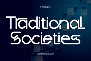 Traditional Societies - Futuristic