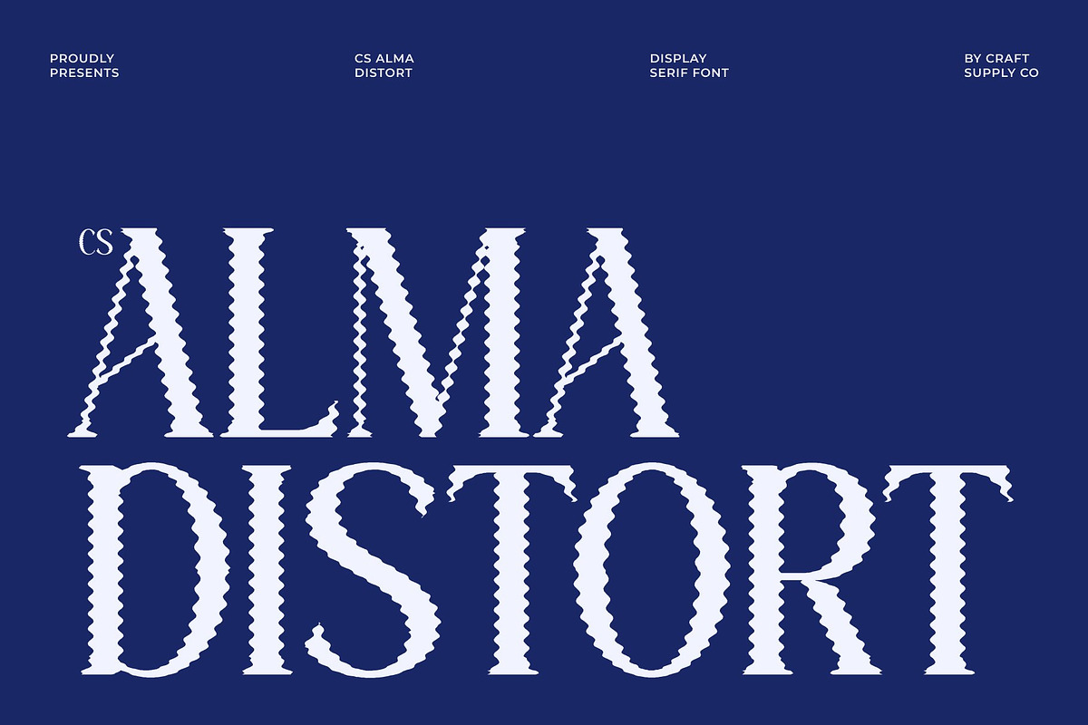 CS Alma Distort, a Serif Font by Craft Supply Co. (Photo 1 of 8)
