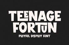 Teenage Fortun