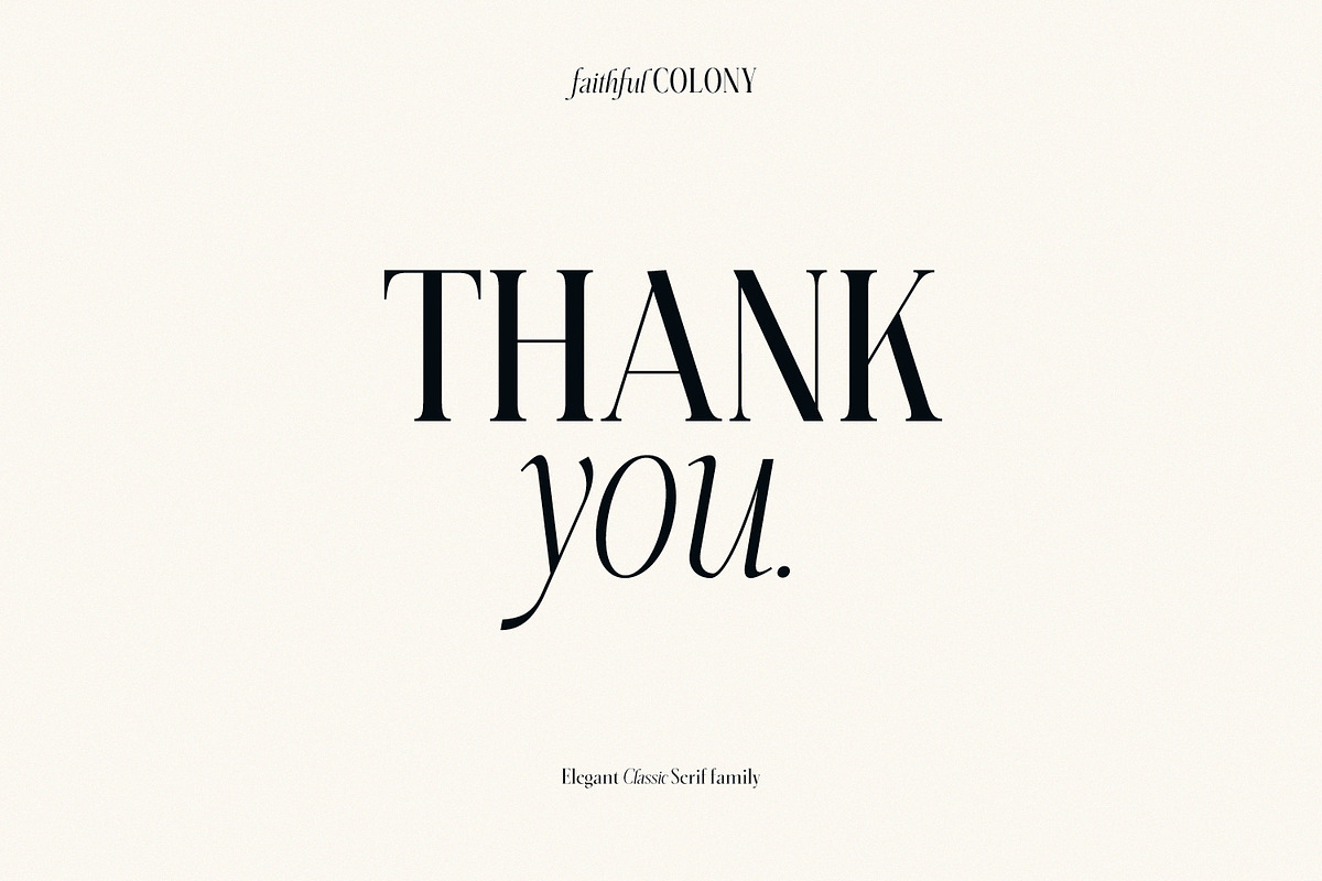 Faithful Colony - Elegant Serif, a Serif Font by creativemedialab (Photo 13 of 13)
