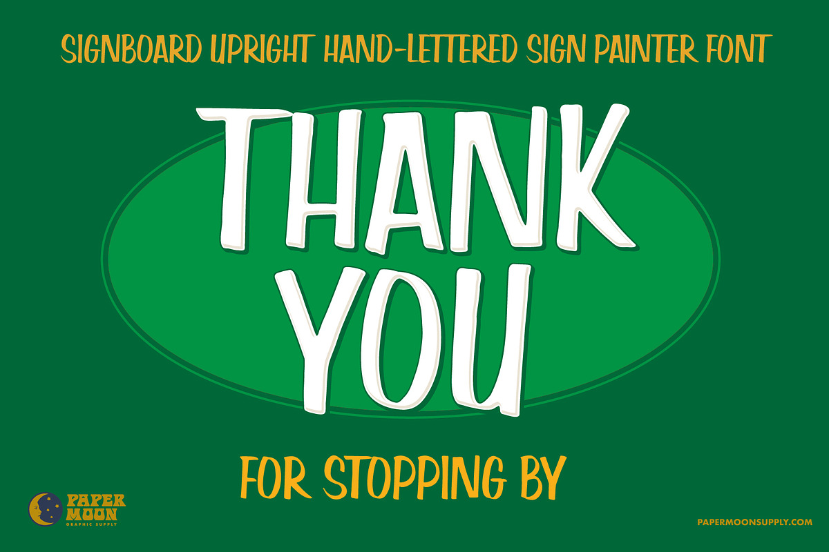 Signboard Upright Sign Painter Font, a Handwritten Font by Paper Moon Graphic Supply (Photo 14 of 14)