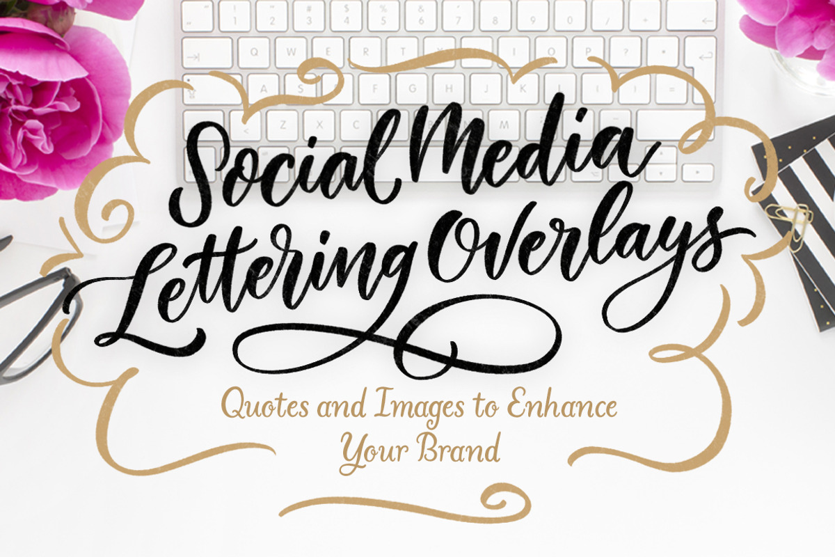 Lettering Overlays for Businesses, a Social Media Template by Laura Bolter Design (Photo 1 of 9)