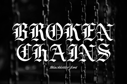 Broken Chains | Blackletter Font, a Blackletter Font by Muntab_Art