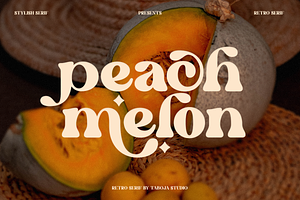 Peach Melon Retro Serif