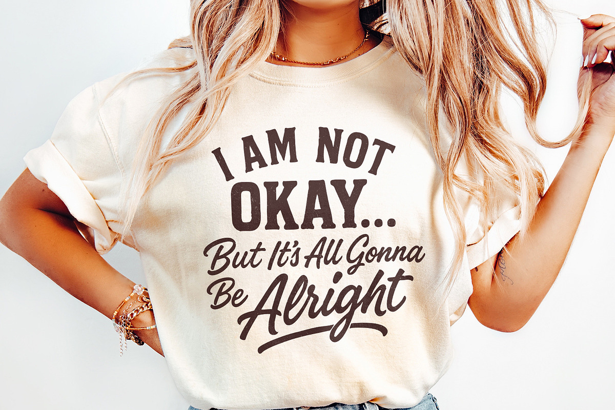 I Am Not Okay But It’s All Gonna Be, an Illustration by SharpMarketplace (Photo 3 of 9)
