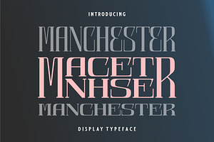 MANCHESTER | Display Typeface, a Serif Font by Havinkpen
