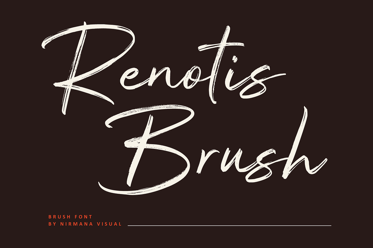 Renotis Brush - Brush Script Font, a Script Font by Nirmana Visual (Photo 1 of 10)