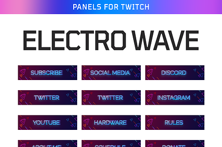Electro Wave - Twitch Panels