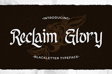 Reclaim Glory - Blackletter Typeface
