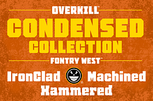 OVERKILL CONDENSED Collection