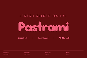 Pastrami - Rounded Sans Serif Font