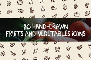 80 Hand-Drawn Fruits and Vegetables