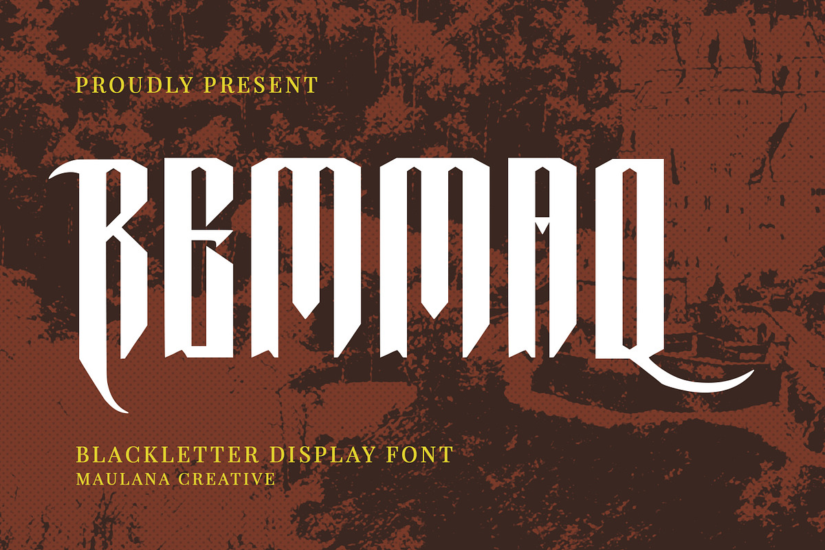 Remmaq Blackletter Display Font, a Blackletter Font by Maulana Creative (Photo 1 of 7)
