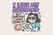 I Love My Husband But Sometimes I, an Illustration by SharpMarketplace (Thumbnail 1 of 9)