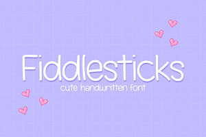 Fiddlesticks Cute Handwritten Font