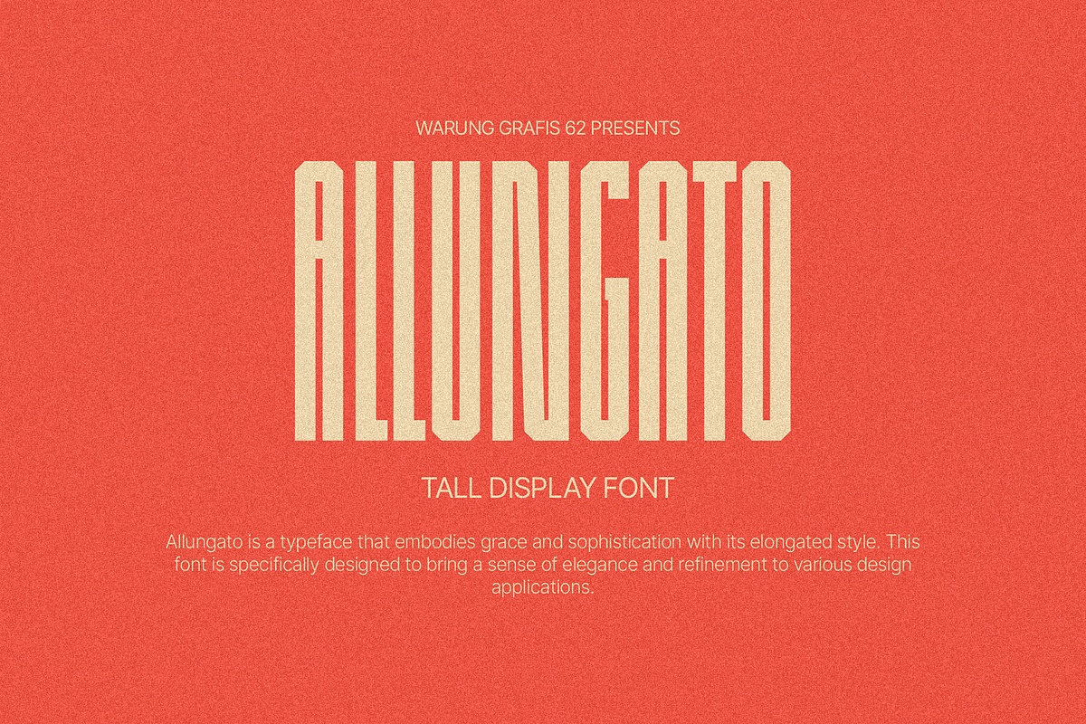 Allungato - Tall Display Font, a Sans Serif Font by Migunani Studio (Photo 1 of 6)