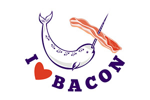 Narwhal Whale I Love Bacon