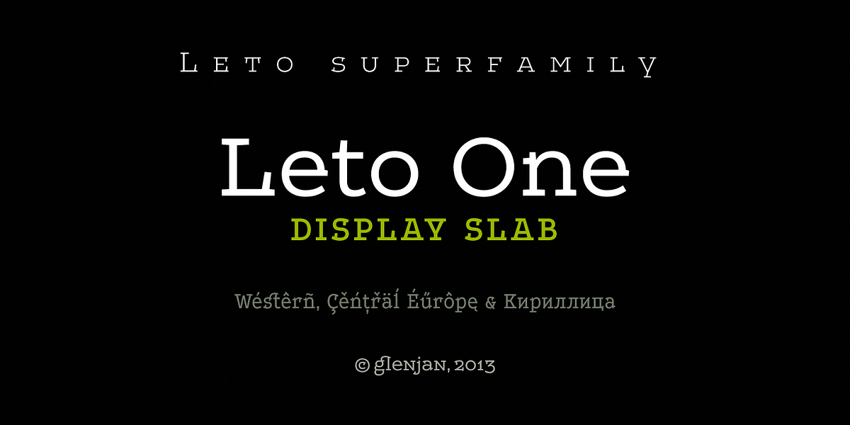 Leto One, a Slab Serif Font by Glen Jan (Photo 1 of 9)