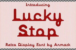 Lucky Stop Display Retro Vibe Font, a Sans Serif Font by AnMark