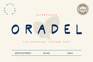 Oradel - The Handmade Vintage Sans