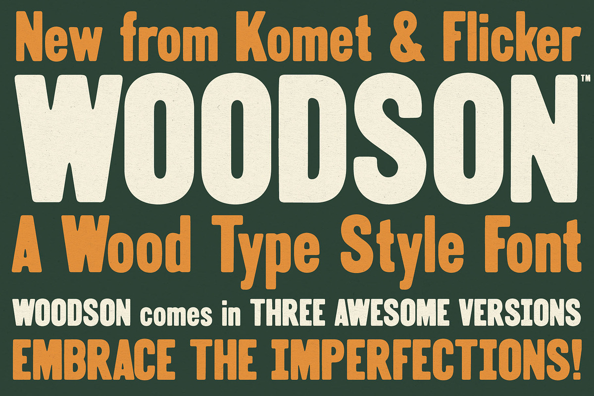 Woodson - A Wood Type Style Font, a Font by Komet & Flicker (Photo 1 of 15)