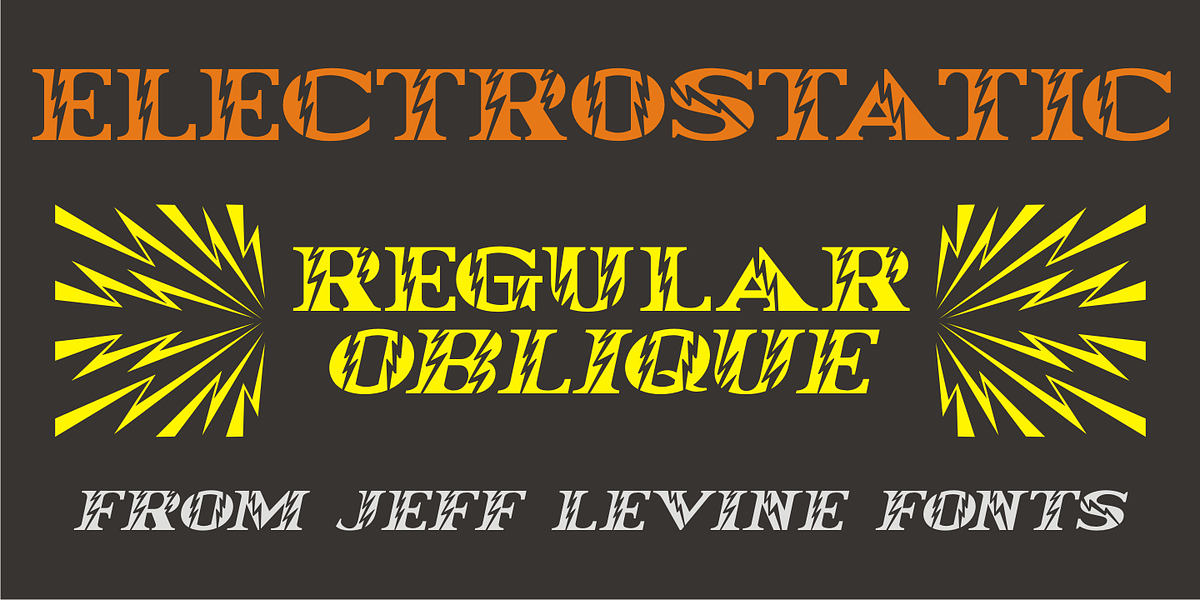 Electrostatic JNL, a Serif Font by Jeff Levine Fonts