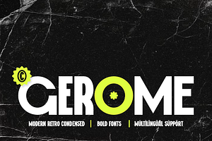 Gerome - Modern Retro Condensed Font