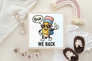 Bruh We Back to School PNG, an Illustration by CraftArtStudio (Thumbnail 4 of 4)