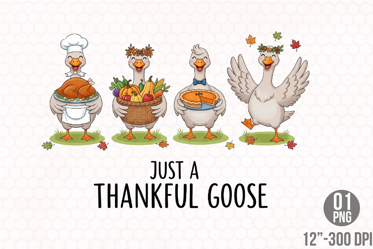 Just a Thankful Goose Happy PNG, a Graphic by Designking (Photo 1 of 4)