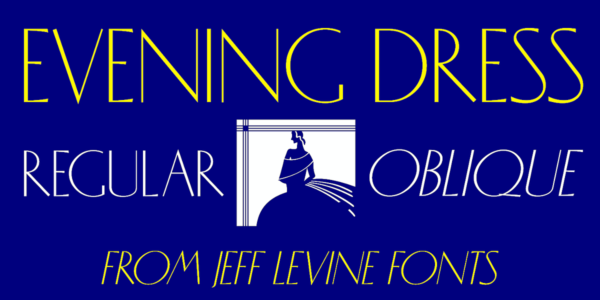 Evening Dress JNL, a Sans Serif Font by Jeff Levine Fonts (Photo 1 of 5)