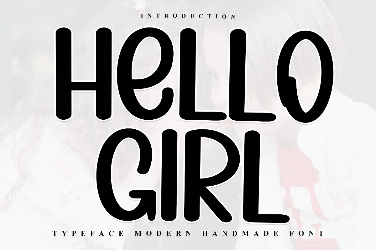 Hello Girl, a Serif Font by InermediaSTUDIO (Photo 1 of 7)