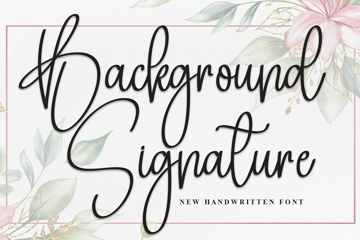 Background Signature | Script Font, a Handwritten Font by Scratchones (Photo 1 of 8)