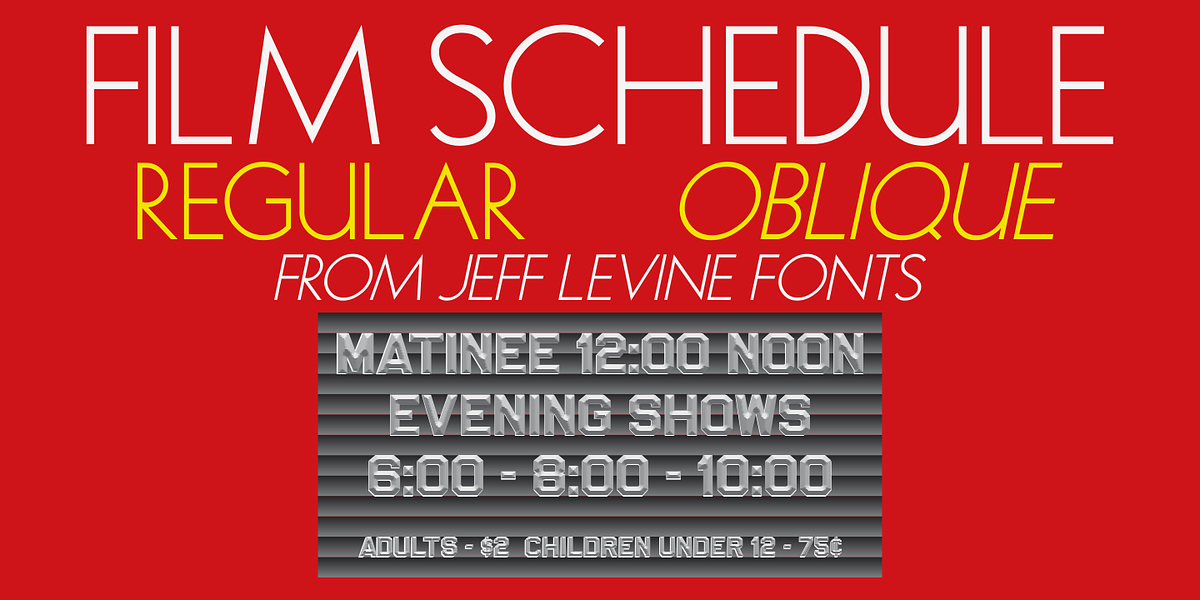 Film Schedule JNL, a Font by Jeff Levine Fonts (Photo 1 of 5)