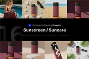 Sunscreen Collection AI Prompt, a Beauty & Fashion Photo by cidcud_graphic (Thumbnail 1 of 2)