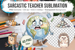 Sarcastic Teacher Sublimation
